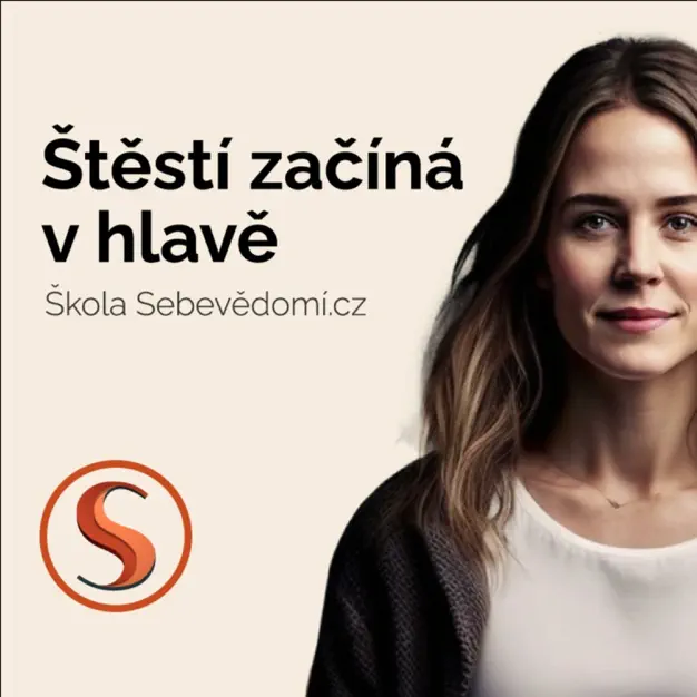 Podcast Škola Sebevědomí